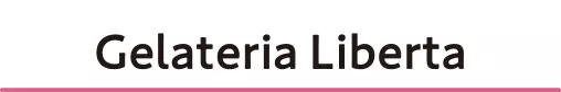 Gelateria Liberta